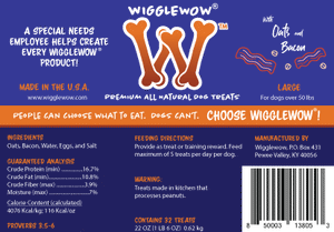 Wigglewow Premium All-Natural Dog Treat Label (FDA Approved); Ingredients: Oats, Bacon, Water, Eggs and Salt